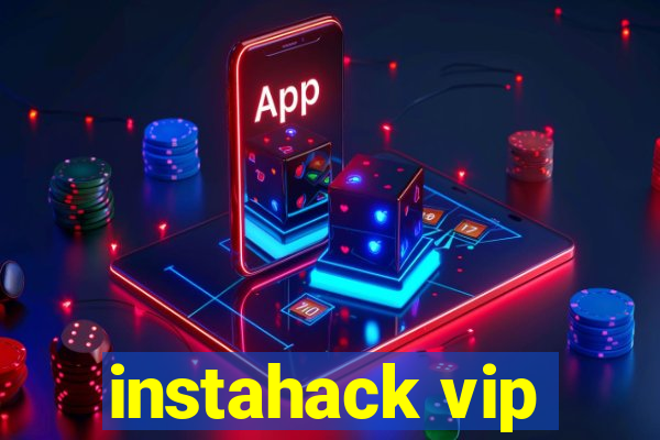 instahack vip